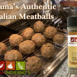 Mama's Authentic Italian Meatballs