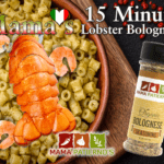 15 Minute Organic Lobster Bolognese using Bolognese seasoning